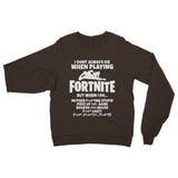 I Dont Always Die When Playing FORTNITE Heavy Blend Crew Neck Sweatshirt - fnbrshop.com