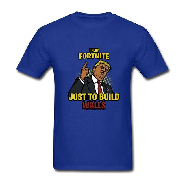 I Play Fortnite Just To Build The Walls T-Shirt - fnbrshop.com