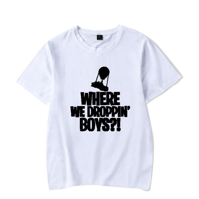 "Where We Dropping Boys?" Printed FNBR Funny T-Shirts! - fnbrshop.com